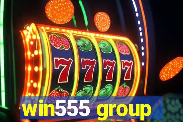 win555 group